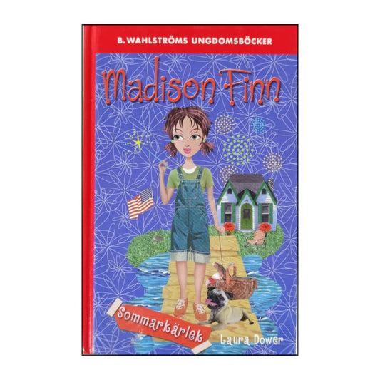 Laura Dower: Madison Finns: Sommarkärlek