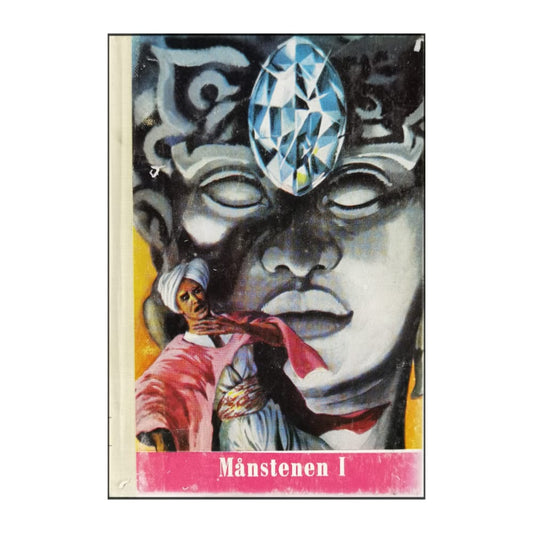 Wilkie Collins: Månstenen 1