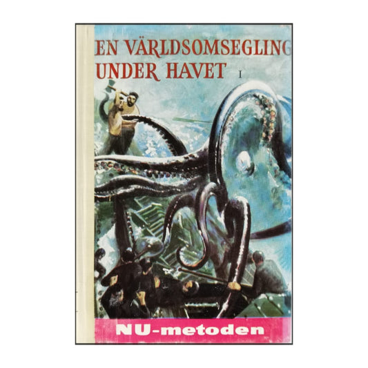Jules Verne: En Världsomsegling Under Havet 1