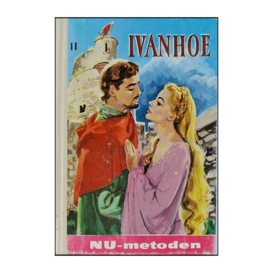 Sir Walter Scott: Ivanhoe 2