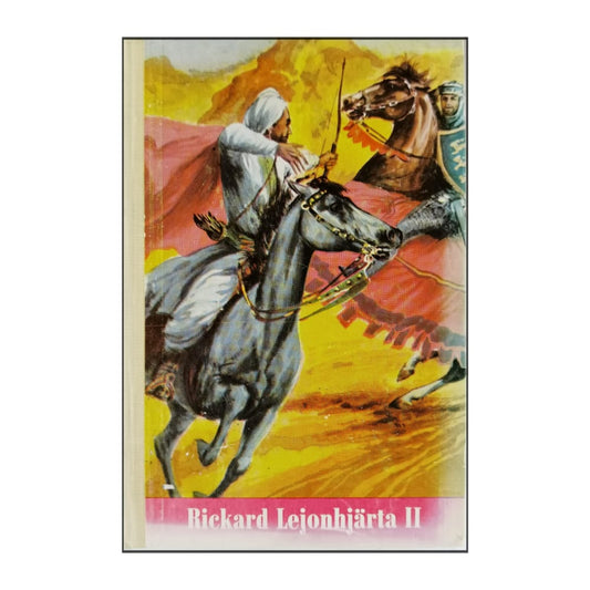Walter Scott: Rickard Lejonhjärta 2