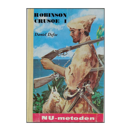 Daniel Defoe: Robinson Crusoe 1