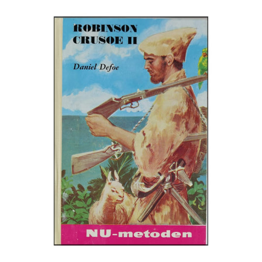 Daniel Defoe: Robinson Crusoe 2
