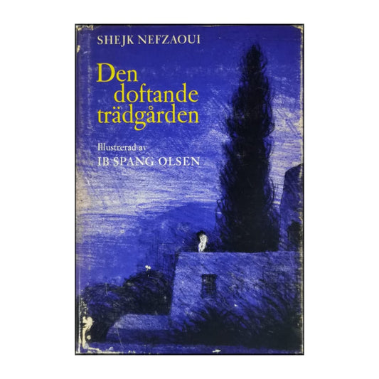 Sheikh Nefzaoui: Den Doftande Trädgården