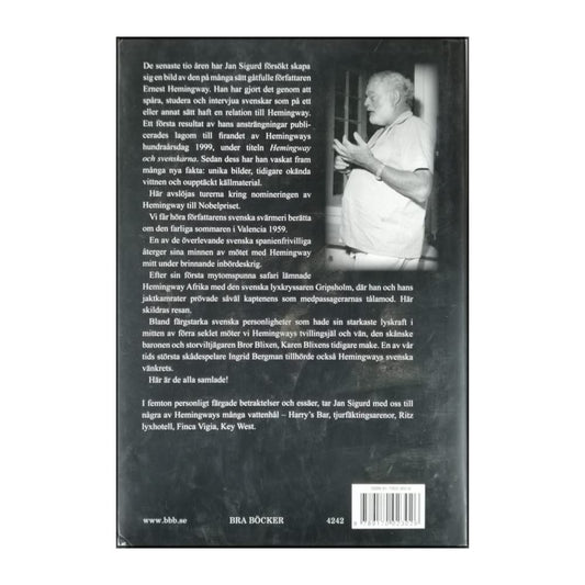Jan Sigurd: Hemingways Sista Flamma