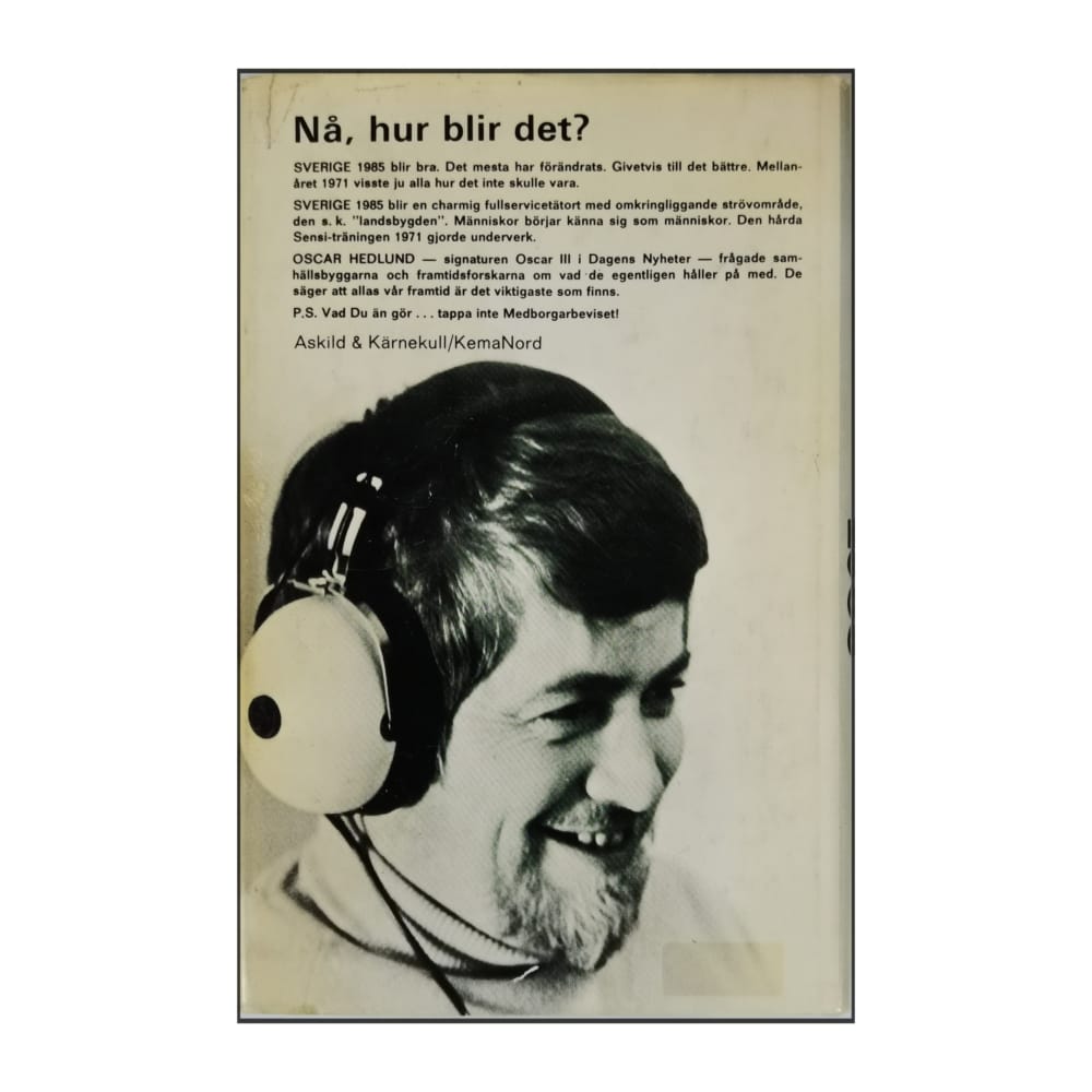 Oscar Hedlund: Drömmen Om Sverige 1985