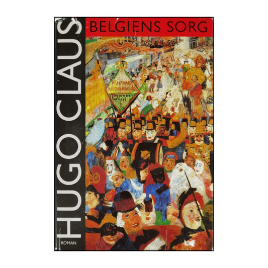 Hugo Claus: Belgiens Sorg