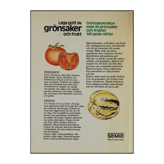 Eva Falk: Laga Gott Av Grönsaker Och Frukt