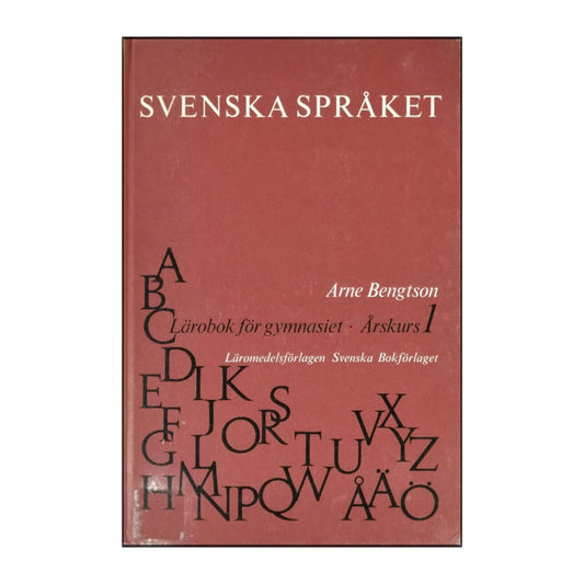 Arne Bengtson: Svenska Språket