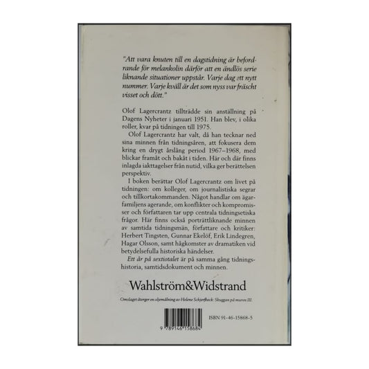 Olof Lagercrantz: Ett År På Sextiotalet