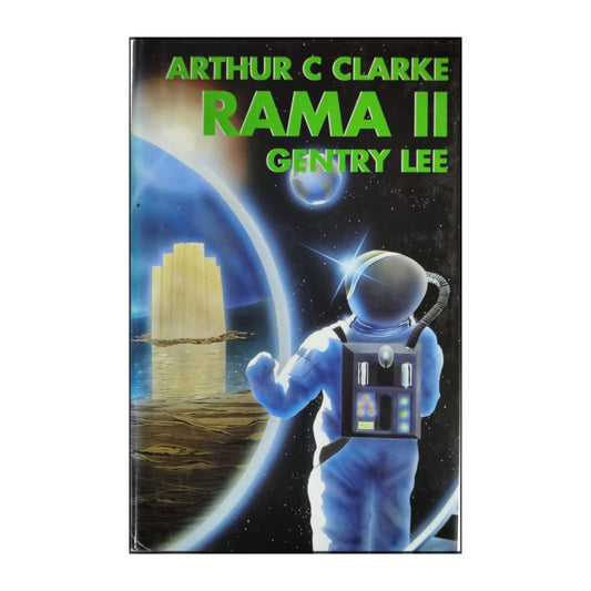 Arthur C. Clarke & Gentry Lee: Rama 2