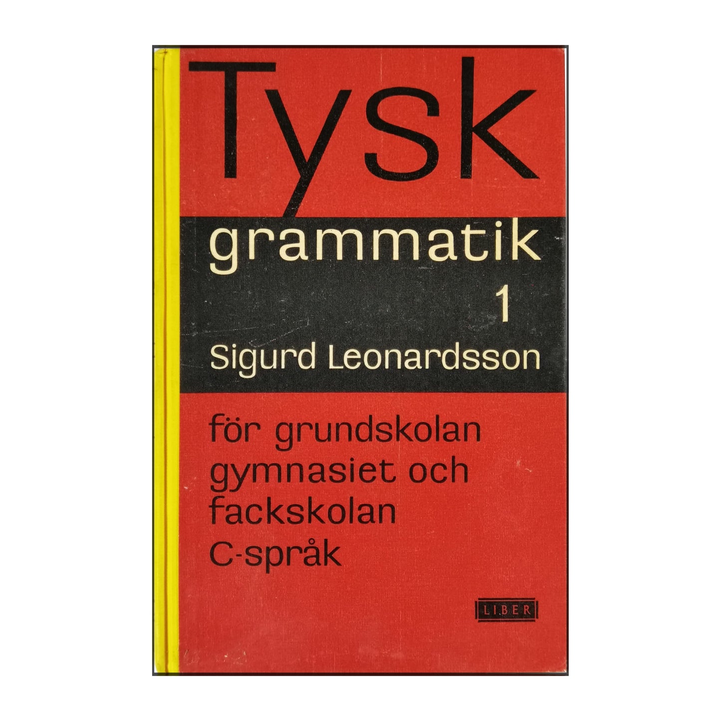 Sigurd Leonardsson: Tysk Grammatik 1