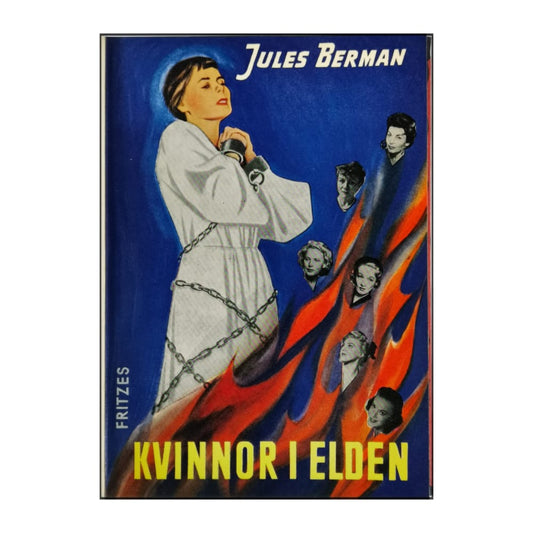 Jules Berman: Kvinnor I Elden
