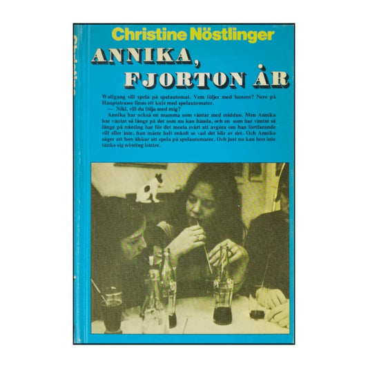 Christine Nöstlinger: Annika Fjorton År