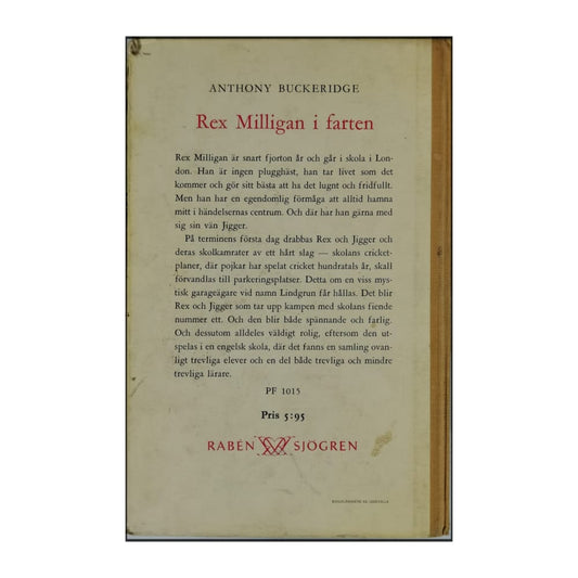 Anthony Buckeridge: Rex Milligan I Farten