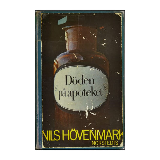 Nils Hövenmark: Döden På Apoteket