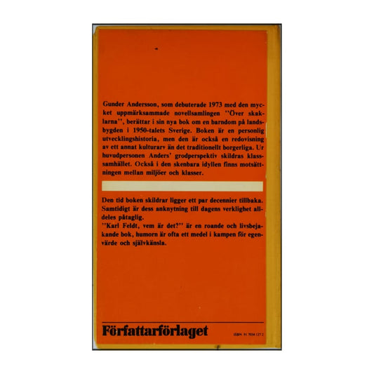 Gunder Andersson: Karl Feldt Vem Är Det?