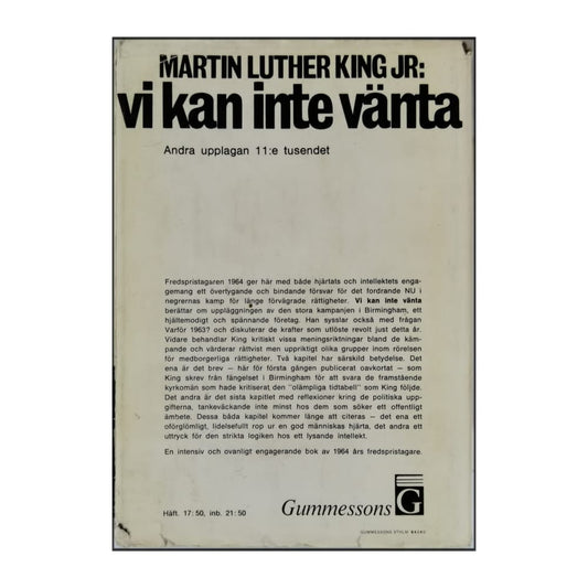 Martin Luther King Jr.: Vi Kan Inte Vänta