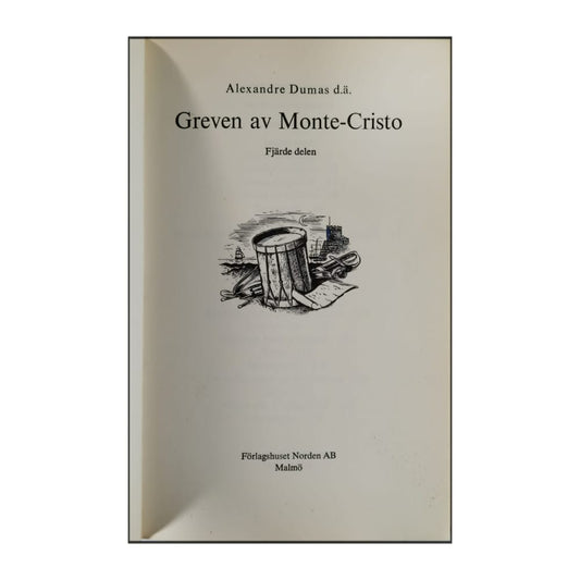 Alexandre Dumas: Greven Av Monte-Cristo 4