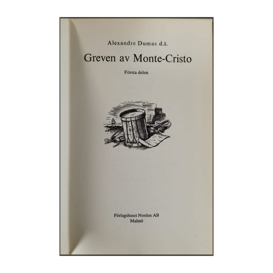 Alexandre Dumas: Greven Av Monte-Cristo 1