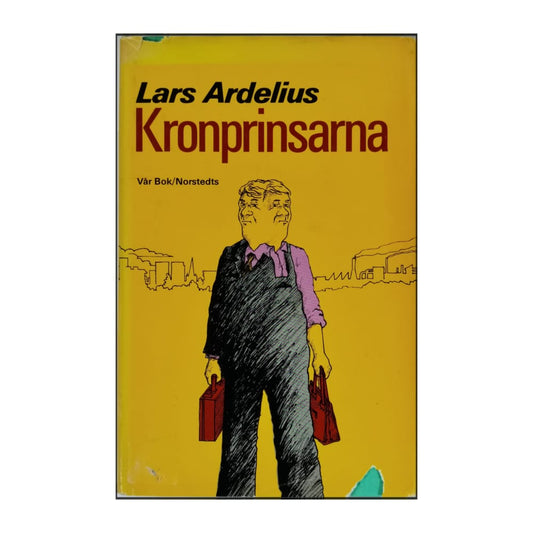 Lars Ardelius: Kronprinsarna