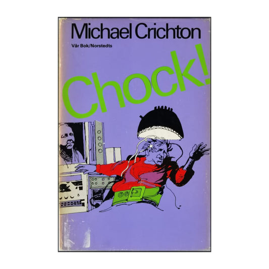 Michael Crichton: Chock!