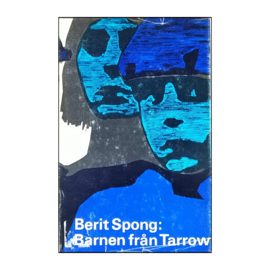 Berit Spong: Barnen Från Tarrow