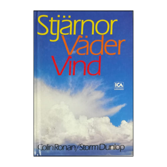 Colin Ronan & Storm Dunlop: Stjärnor Väder Vind