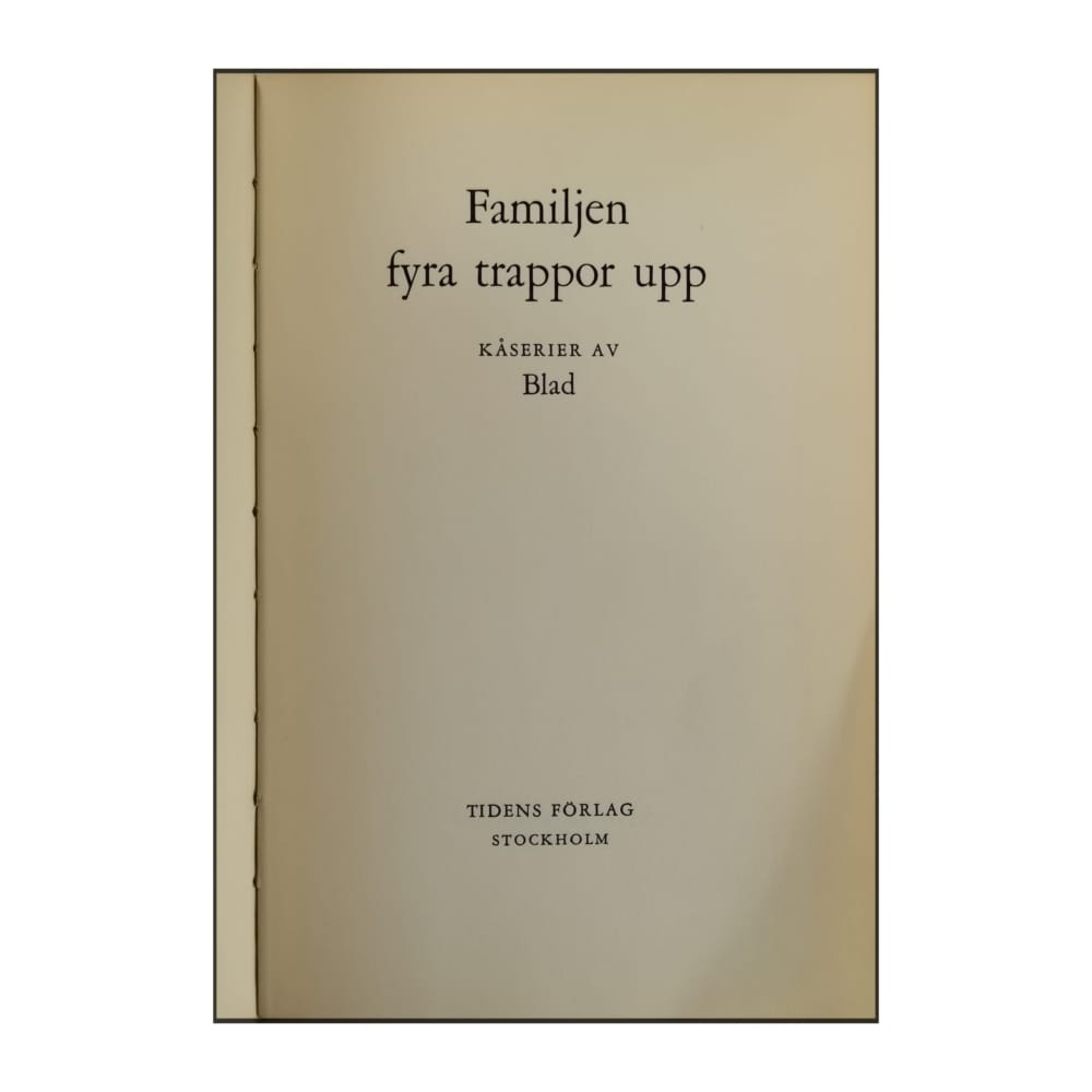 Blad: Familjen Fyra Trappor Upp