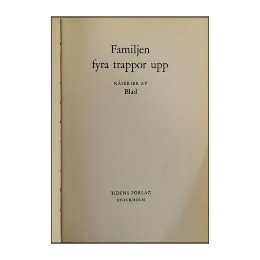 Blad: Familjen Fyra Trappor Upp