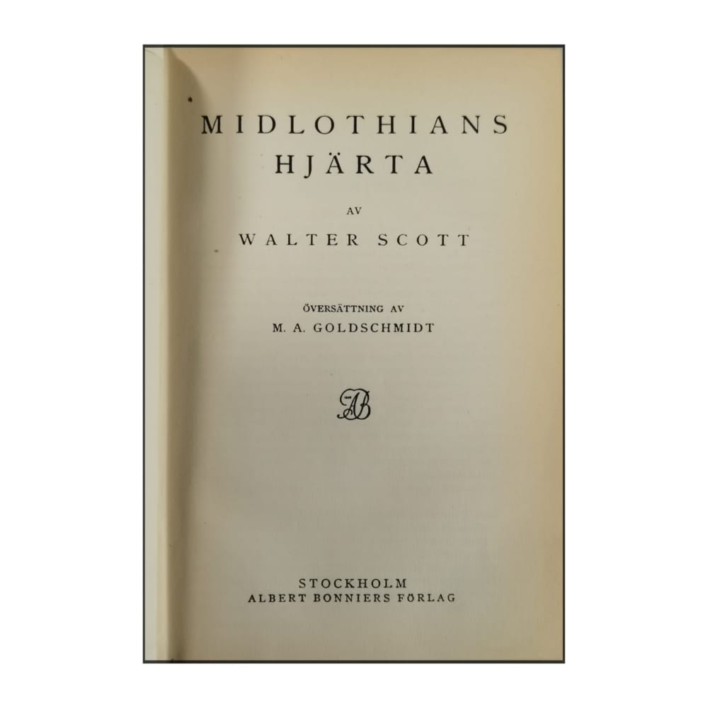 Sir Walter Scott: Midlothians Hjärta