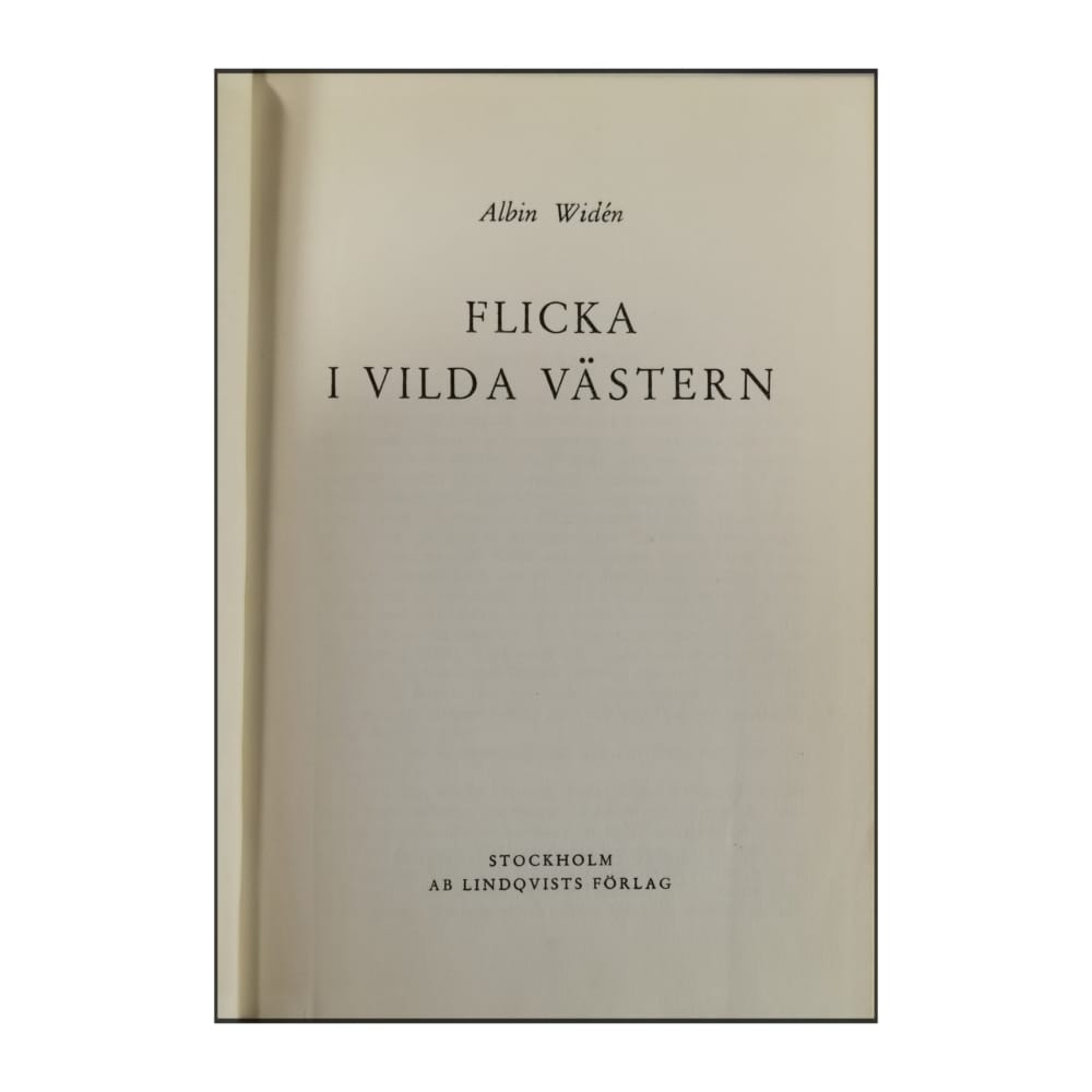 Albin Widén: Flicka I Vilda Västern