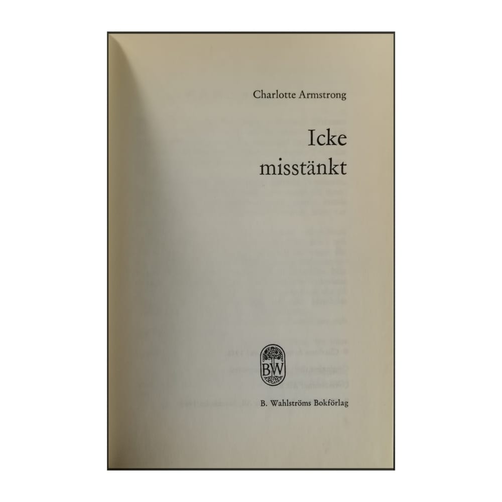 Charlotte Armstrong: Icke Misstänkt