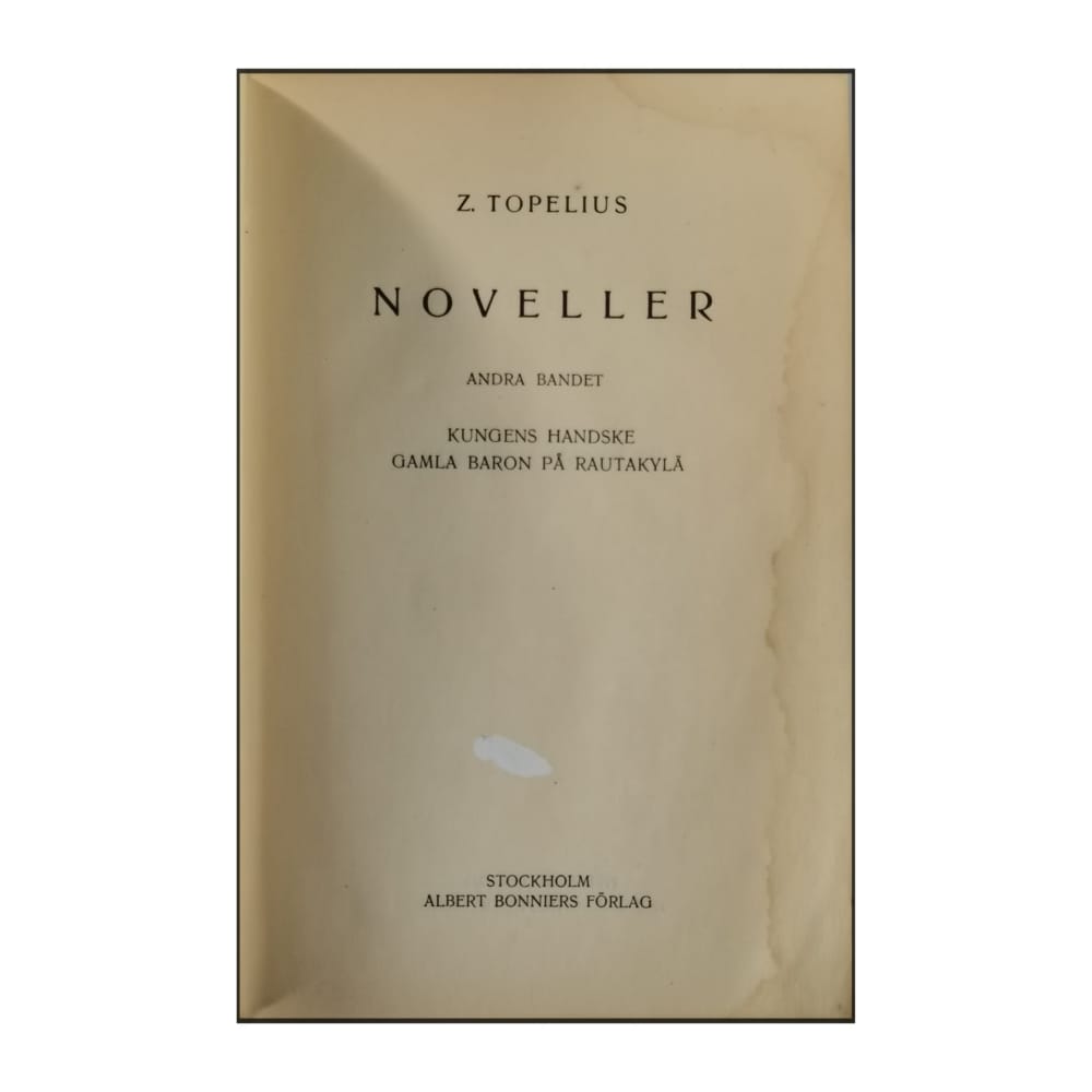Zacharias Topelius: Noveller 2