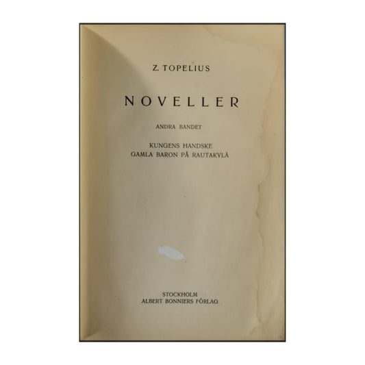 Zacharias Topelius: Noveller 2