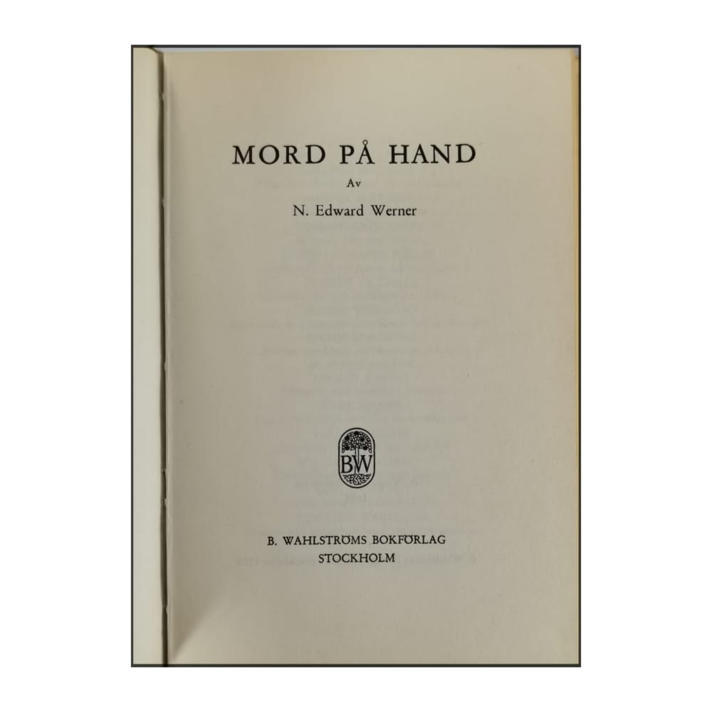 N. Edward Werner: Mord På Hand