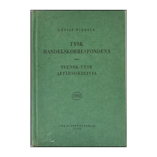 Gustaf Widbeck: Lärobok I Tysk Handelskorrrespondens