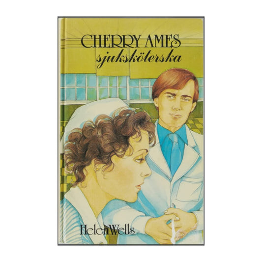 Helen Wells: Cherry Ames: Sjuksköterska