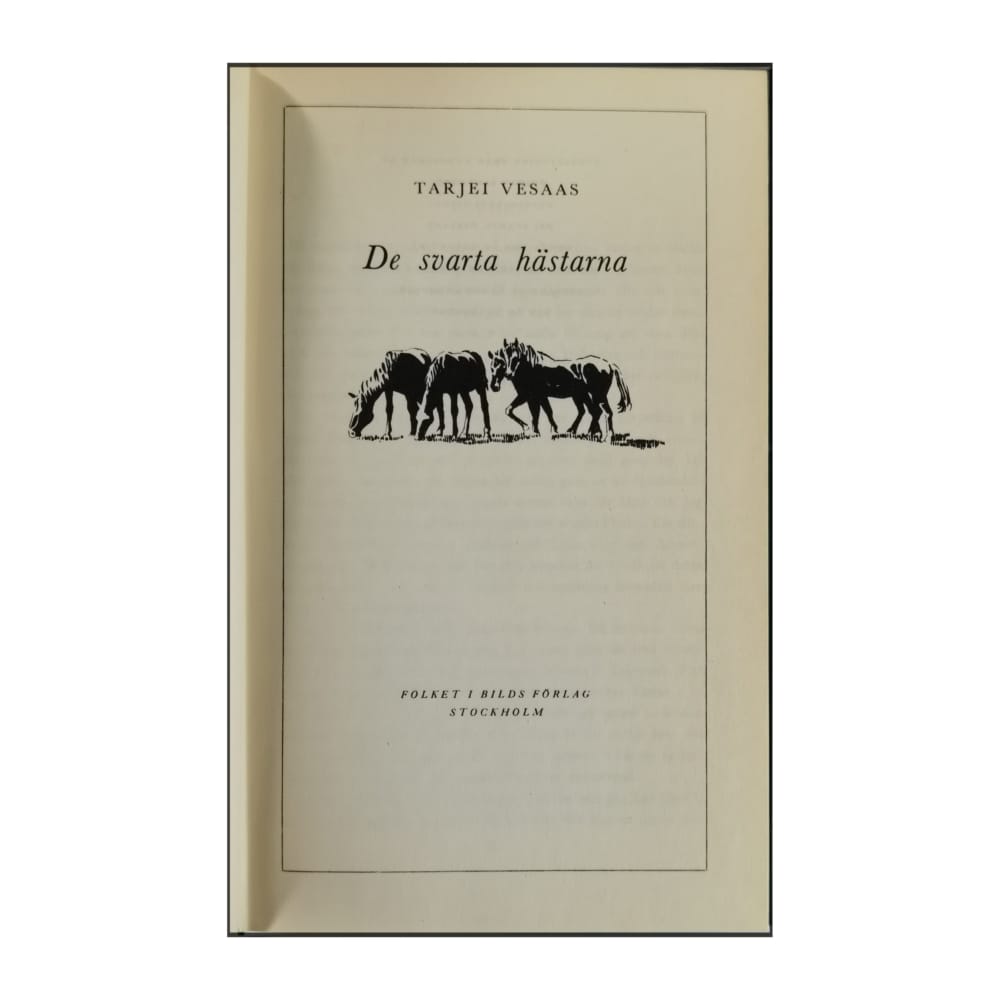 Tarjei Vesaas: De Svarta Hästarna