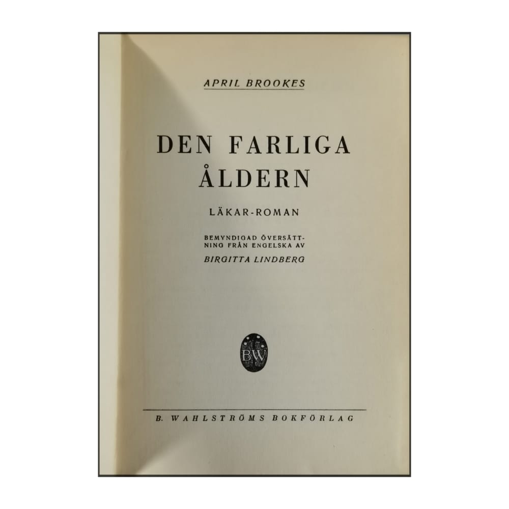April Brookes: Den Farliga Åldern