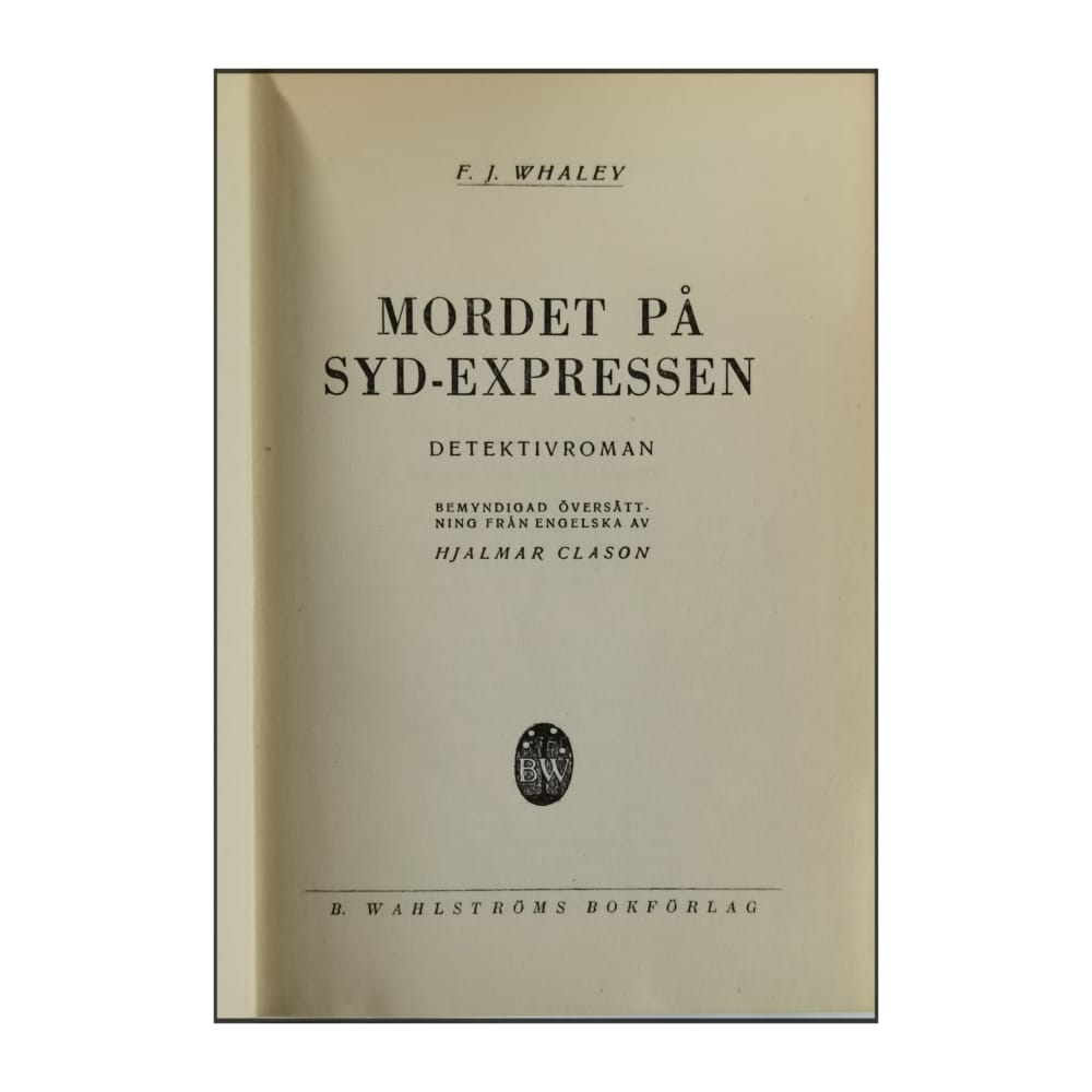 F. J. Whaley: Mordet På Syd-Expressen