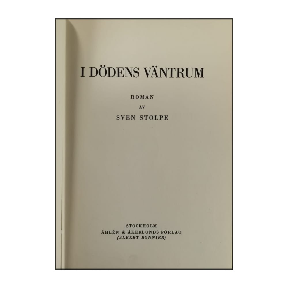 Sven Stolpe: I Dödens Väntrum