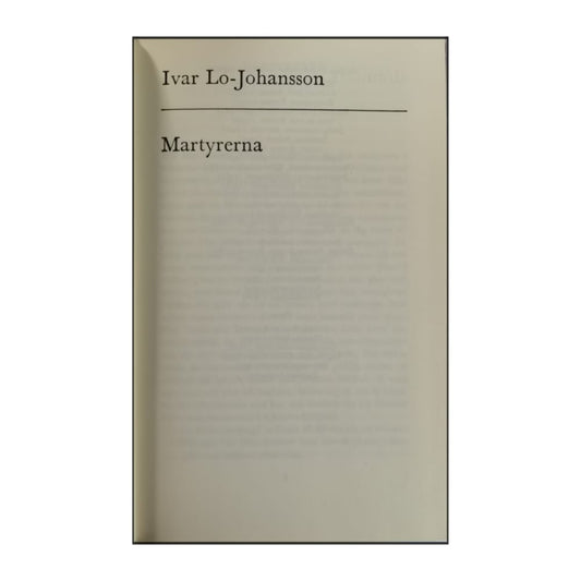 Ivar Lo-Johansson: Martyrerna