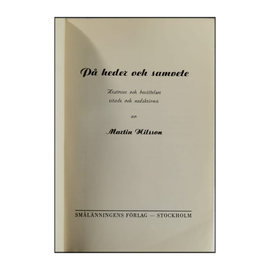 Martin Nilsson: På Heder Och Samvete