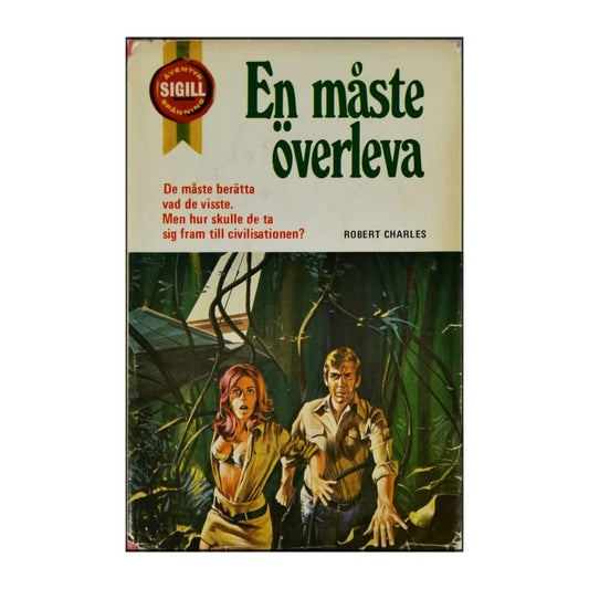 Robert Charles: En Måste Överleva