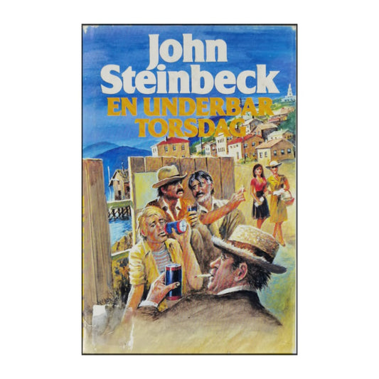 John Steinbeck: En Underbar Torsdag