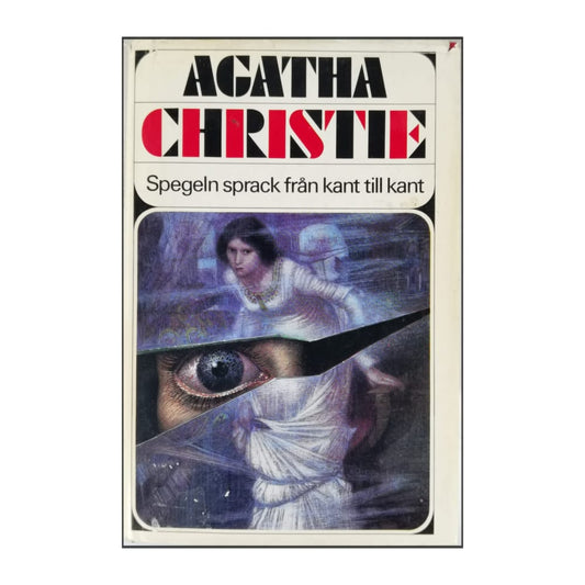 Agatha Christie: Spegeln Sprack Från Kant Till Kant
