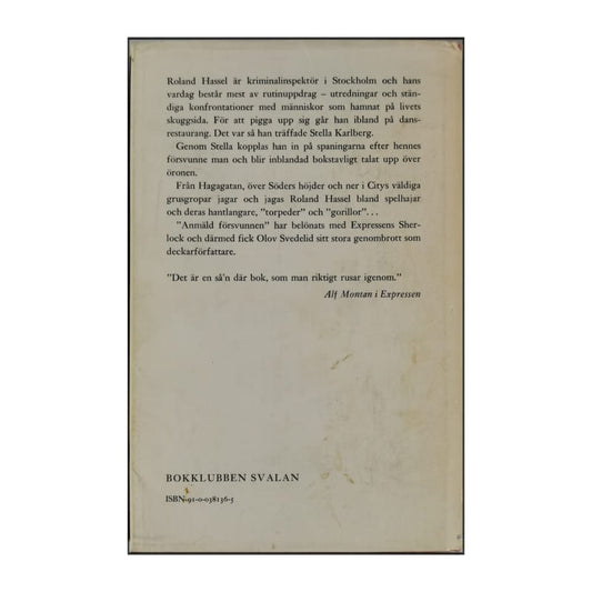 Olov Svedelid: Anmäld Försvunnen