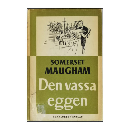 W. Somerset Maugham: Den Vassa Eggen