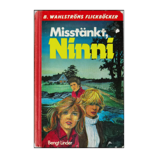 Bengt Linder: Misstänkt Ninni